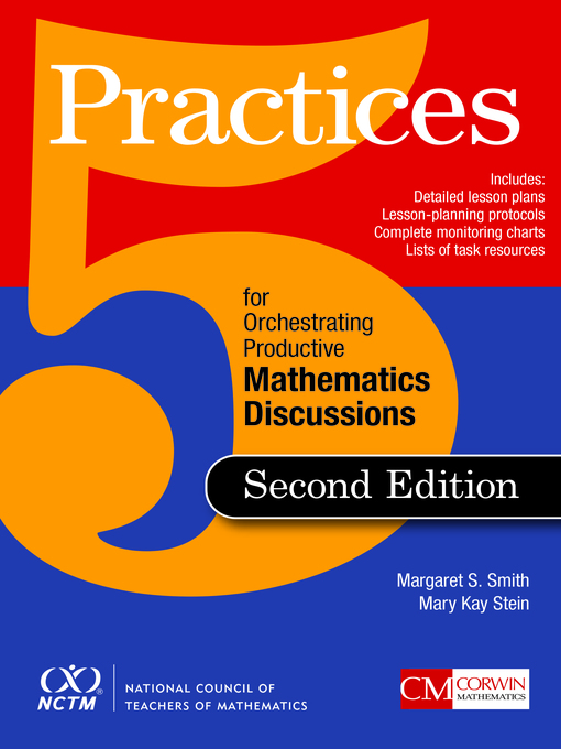 Title details for 5 Practices for Orchestrating Productive Mathematics Discussion by Margaret Smith - Available
